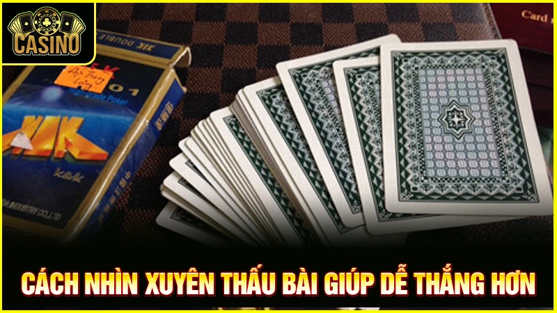 Hướng dẫn cách nhìn xuyên lá bài | Soi từ mặt sau hiệu quả 39