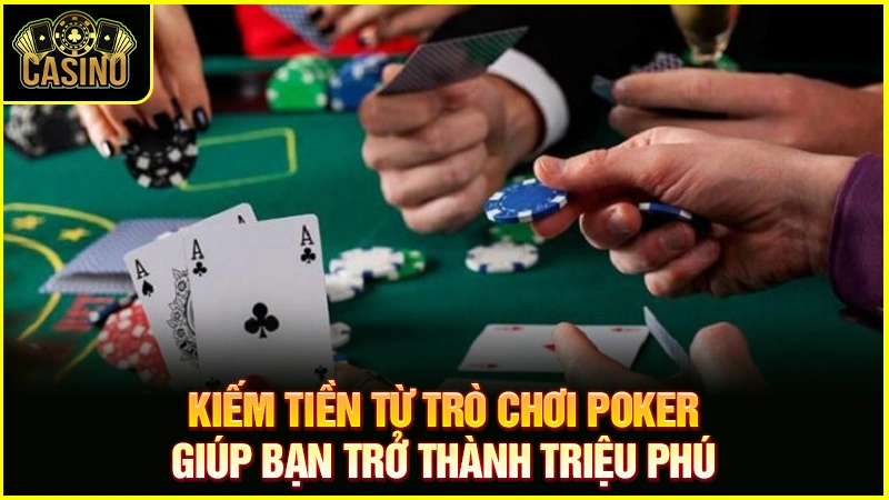 Làm giàu từ Poker có thật không? Top những người thành công 23