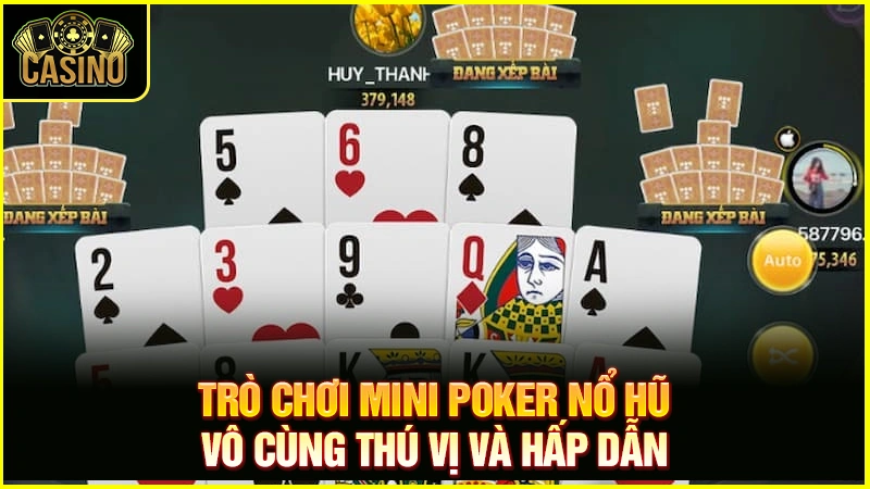 Mini Poker là gì? Luật chơi & hướng dẫn quay game nổ hũ 27